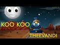 Koo Koo Theevandi Malayalam Nursery Rhyme Kutty TV