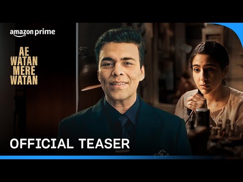 Ae Watan Mere Watan - Official Teaser | Prime Video India
