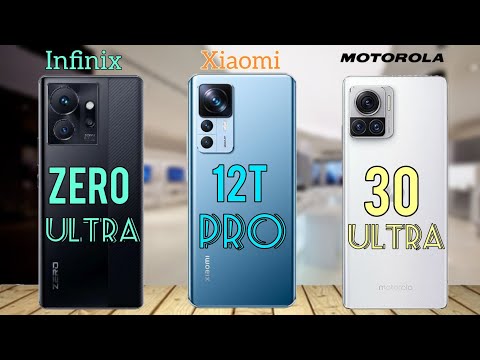 Infinix Zero Ultra vs Xiaomi 12T Pro vs Motorola edge 30 Ultra Top 3 smartphones with 200MP camera