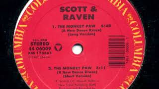 Scott & Raven ‎– The Monkey Paw (A New Dance Kraze) (Long Version) (1987)