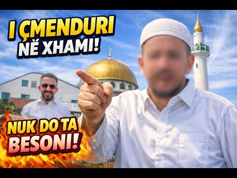 I cmenduri dhe namazi i tij ne xhamijë
