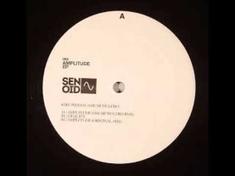 Kike Pravda - Amplitude (Oscar Mulero Remix)Senoid Rec