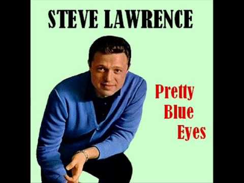 Steve Lawrence - Pretty Blue Eyes