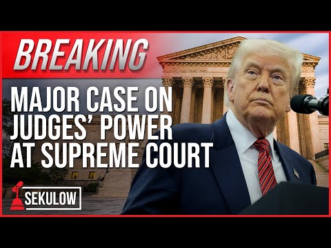 Major Case on District Judges’ Power at the U.S. Supreme Court | American Center for Law and Justice