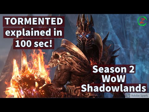 TORMENTED Season 2 Shadowlands Affix - everything you need to know in 100 seconds!