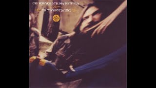 Chris Robinson & New Earth Mud - Like A Tumbleweed In Eden