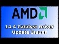 AMD Catalyst 14.4 Bad Driver Update 