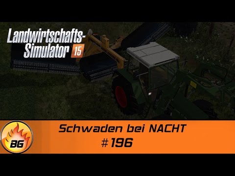 LS 15 Belgique Profonde #196 | Schwaden bei NACHT | Let's Play [HD]