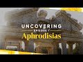 Aphrodisias - Uncovering #1 | Go Türkiye