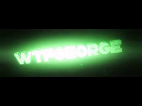 WTFGeorge's Intro | #IR3kt4You