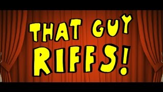 That Guy Riffs: Mr Bungle