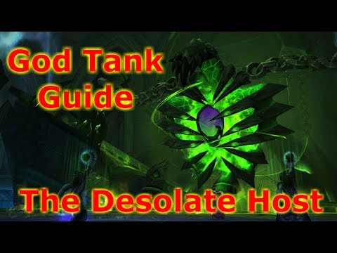 God Tank Guide The Desolate Host and Tank POV