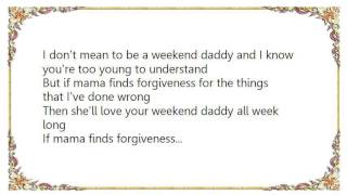 Buck Owens - Weekend Daddy Lyrics
