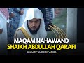 Maqam Al Nahawand مقام النهاوند Sheikh Abdullah Qarafi الشيخ عبدالله الق�
