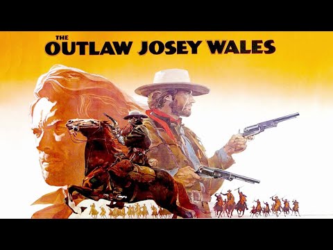 The Outlaw Josey Wales (1976) Movie || Clint Eastwood, Chief Dan George || Review and Facts