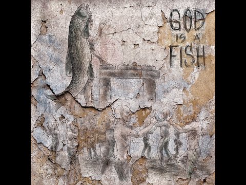 Hellfish   God Is A Fish