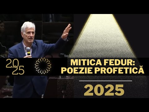 Mitica Fedur: POEZIE PROFETICĂ PENTRU - 2025!!