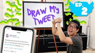 Draw My Tweet! (Ep. 2)