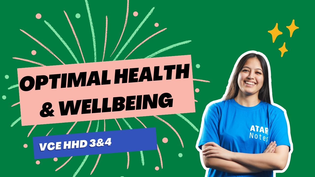 Optimal Health and Wellbeing | VCE HHD 3&4