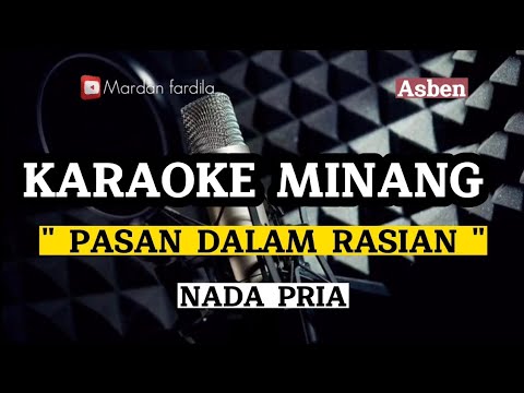 KARAOKE MINANG - PASAN DALAM RASIAN / NADA PRIA