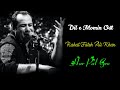 Dil e Momin Ost (Lyrics) | Rahat Fateh Ali Khan | Madiha Imam_Faysal Quraishi | Full Ost_Title Song