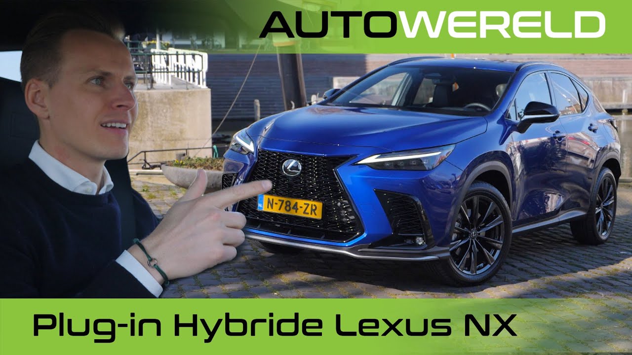 Plug-in Hybride Lexus NX (2022) review met Jeroen Mul