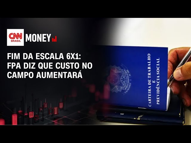 Fim da escala 6x1: FPA diz que custo no campo aumentará | CNN AGRO NEWS