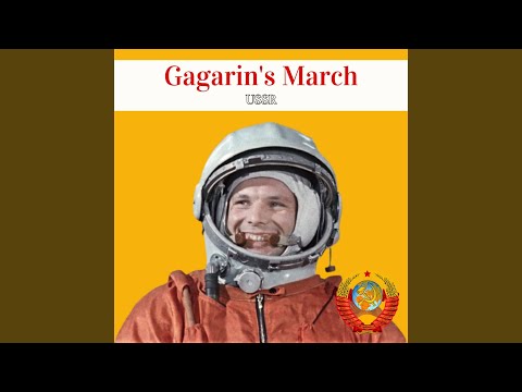 Gagarin's March