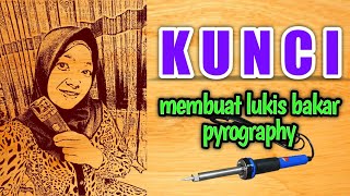 Download lagu KUNCI membuat lukis bakar dengan solder murah meriah mp3