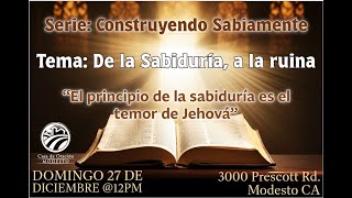 De la Sabiduría, a la Ruina