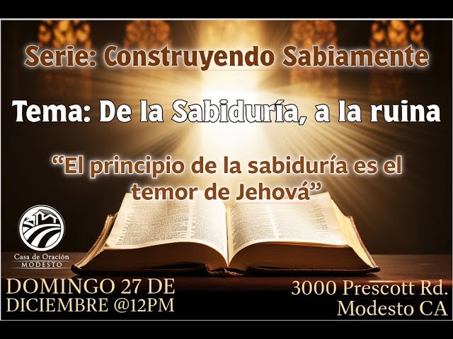 De la Sabiduría, a la Ruina