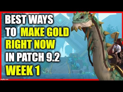 WoW 9.2: WEEK 1 - Best ways to make GOLD in Patch 9.2! Up to 500k/hour | Shadowlands Gold Farming