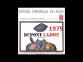 Dupont Lajoie Le Tango De Dupont Lajoie 1975