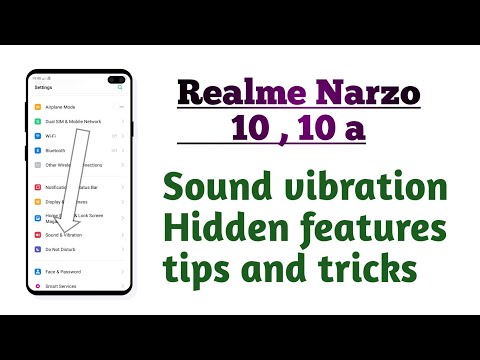 Realme narzo 10 , 10a , Sound and Vibration Hidden features tips and tricks
