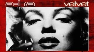 A-ha - Velvet (De Phazz Mix)