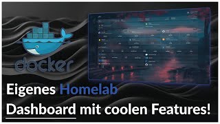 Dein Ultimatives Homelab Dashboard: Services, Wetter & Style mit Homepage 🚀🌟PART I