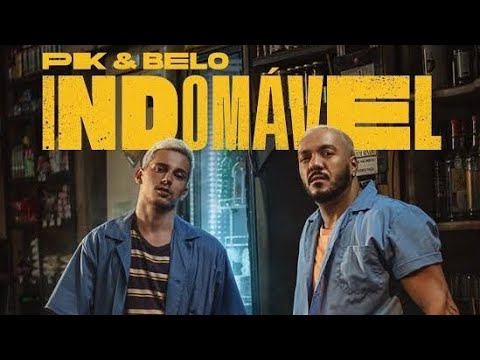 Pk ft. Belo - Indomável | 2020