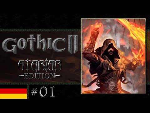 Gothic 2: Atariar Edition #01 - Eine perfekte Mod