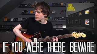 If You Were There, Beware - Arctic Monkeys Cover