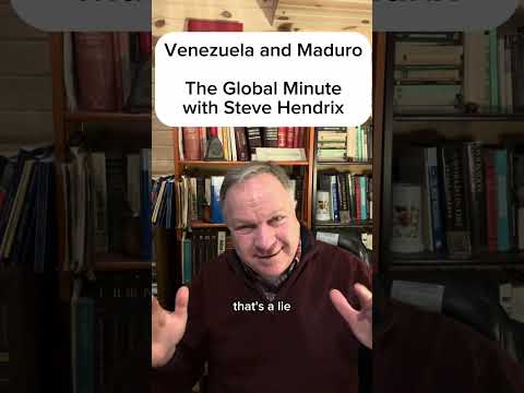 Venezuela and Maduro - Steve Hendrix with the “Global Minute” 