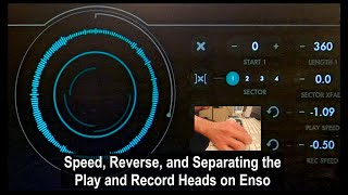 Video thumbnail for Speed, Reverse, and Separating the Play and Record Heads on Enso by Andre LaFosse