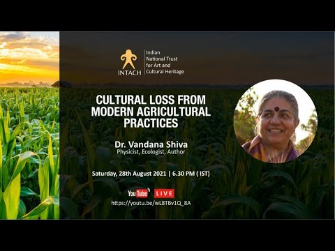 Talk - Cultural Loss from Modern Agricultural Practices - 28th August 2021