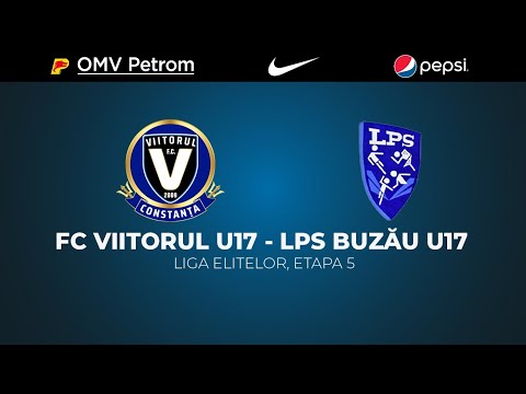 Liga Elitelor U17, Etapa 5:  FC Viitorul U17- LP Buzau U17