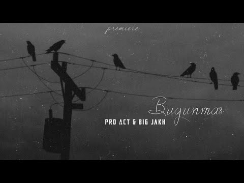 Pro Act x BiG Jakh - Bugunmas