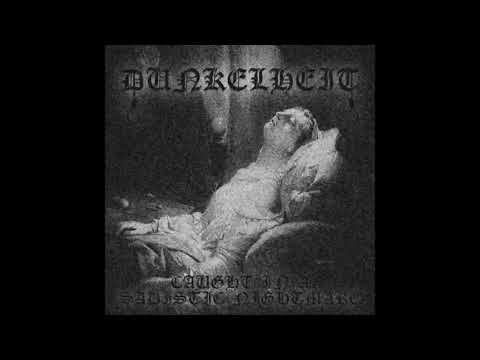 Dunkelheit - Caught in a sadistic nightmare