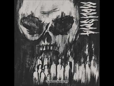 Molisma "Tainted Mass" EP