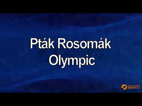FullHD karaoke Pták Rosomák - Olympic - ukázka