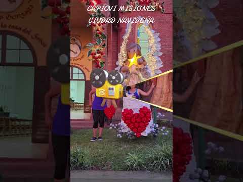 CAPIOVIC CIUDAD NAVIDEÑA  MISIONES