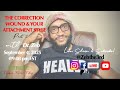Weekly Life Design W Dr Zeb The Correction Wound Your Attachment Style Part 2 9 4 2025