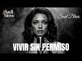 Vivir Sin Permiso - Blues Romantico - Soul Blues en Español - Spanish Blues